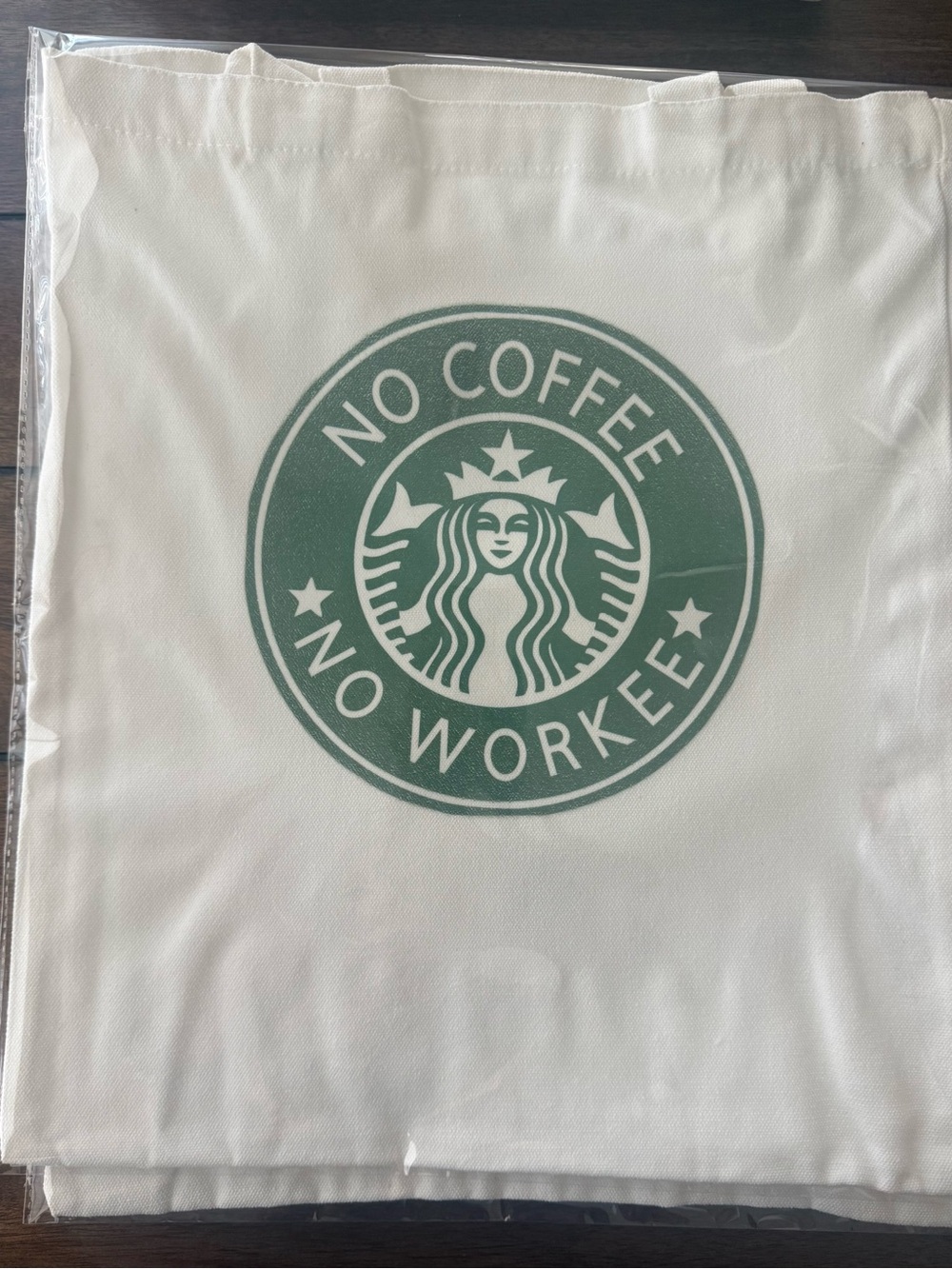 Starbucks White Canvas Tote with Green “No Coffee No Workee” Logo